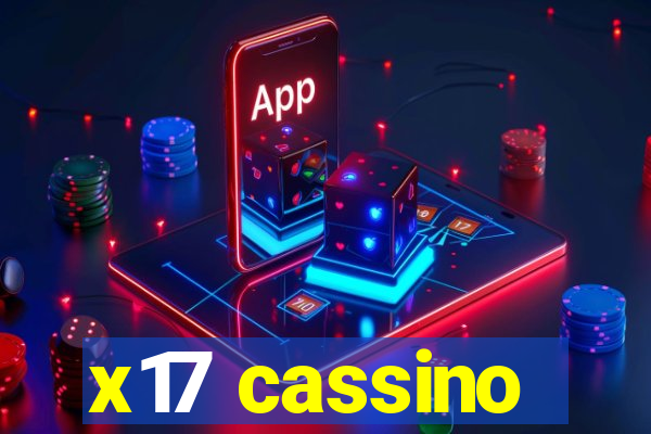 x17 cassino